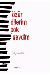 Özür Dilerim Çok Sevdim