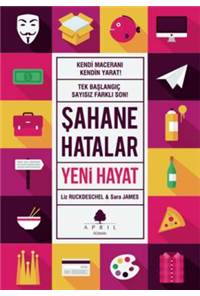 Şahane Hatalar Yeni Hayat 