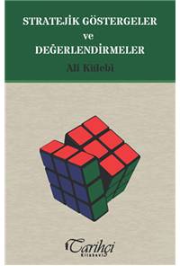 Stratejik Göstergeler ve Değerlendirmeler