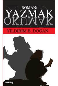 Roman Yazmak ve Okumak