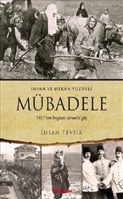 İnsan ve Mekan Yüzüyle Mübadele