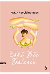 Eski Bir Balerin