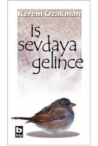 İş Sevdaya Gelince