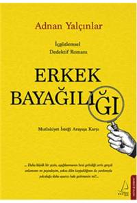 Erkek Bayağılığı