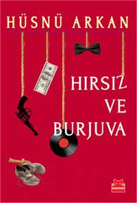 Hırsız ve Burjuva 