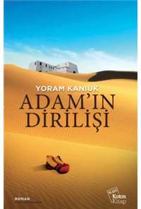 ADAM'IN DİRİLİŞİ