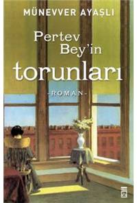 Pertev Bey'in Torunları
