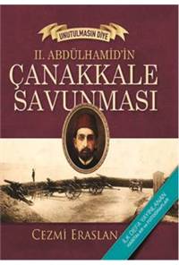 II. Abdülhamid'in Çanakkale Savunması