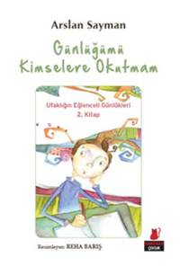 Günlüğümü Kimselere Okutmam