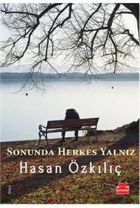 Sonunda Herkes Yalnız