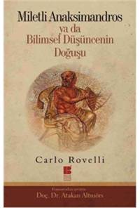Miletli Anaksimandros ya da Bilimsel Düşüncenin Doğuşu