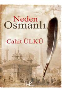 Neden Osmanlı