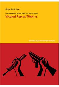 Vicdani Red ve Türkiye 