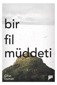 Bir Fil Müddeti