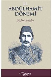 II. Abdülhamit Dönemi