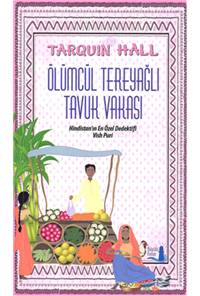 Ölümcül Tereyağlı Tavuk Vakası