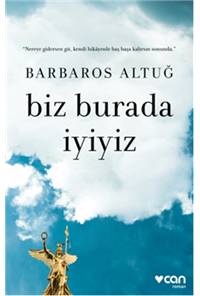 Biz Burada İyiyiz