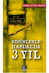 Resimlerle Hasdal'da 3 Yıl