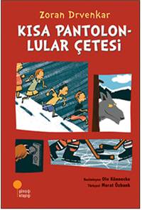 Kısa Pantolonlular Çetesi