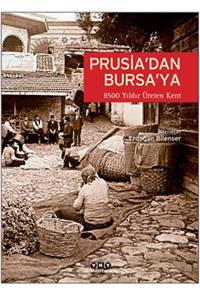 Prusia'dan Bursa'ya