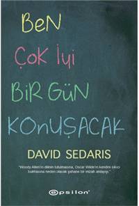 Ben Çok İyi Bir Gün Konuşacak