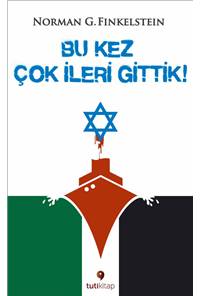 Bu Kez Çok İleri Gittik