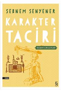 Karakter Taciri - Kalbim Çırılçıplak