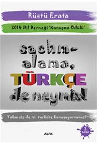 Sachmalama - Türkçe de Neymiş - 2014 Dil Derneği Konuşma Ödülü