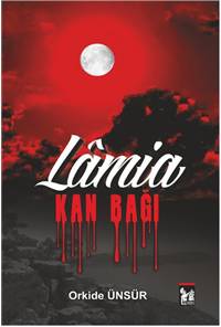 Lamia - Kan Bağı