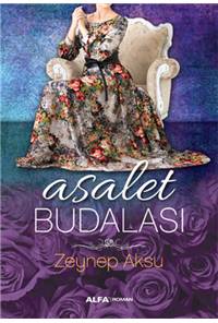 Asalet Budalası