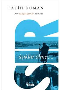 Sır Aşıklar Ölmez