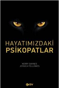 Hayatımızdaki Psikopatlar