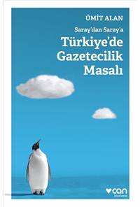 Saray'dan Saray'a Türkiye'de Gazetecilik Masalı