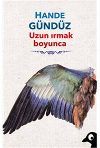 Uzun Irmak Boyunca