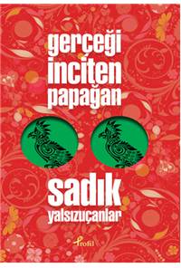 Gerçeği İnciten Papağan