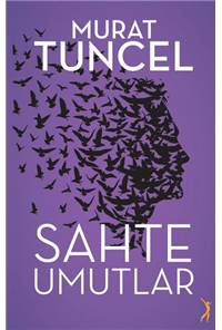 Sahte Umutlar