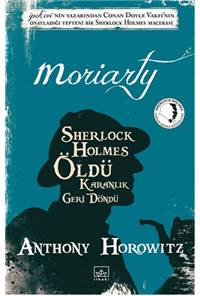Moriarty - Sherlock Holmes Öldü
