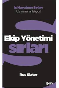 Ekip Yönetimi Sırları