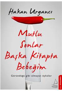 Mutlu Sonlar Başka Kitapta Bebeğim