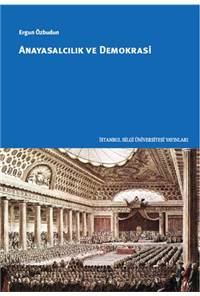 Anayasalcılık ve Demokrasi