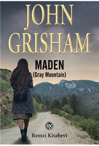 Maden - (Grey Mountain)
