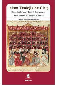 İslam Teolojisine Giriş - (Karşılaştırmalı Teoloji Denemesi)