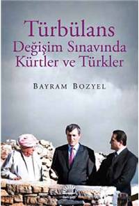 Türbülans - Değişim Sınavında Kürtler ve Türkler