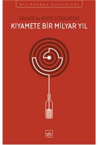 Kıyamete Bir Milyar Yıl