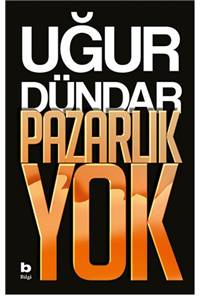 Pazarlık Yok