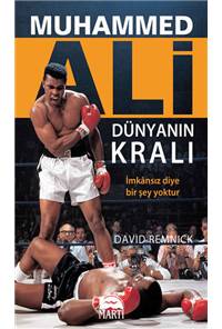 Muhammed Ali -Dünyanın Kralı 