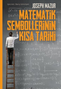 Matematik Sembollerinin Kısa Tarihi