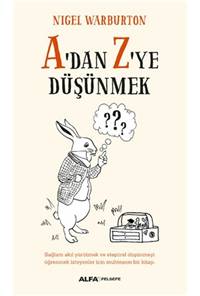 A'dan Z'ye Düşünmek