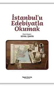 İstanbul’u Edebiyatla Okumak