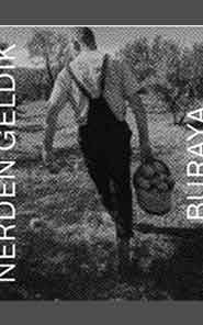 Nerden Geldik Buraya Vasıf Kortun'u Okumak